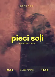 Uzvedums PIECI SOĻI 2026 - Deju studija Reverse